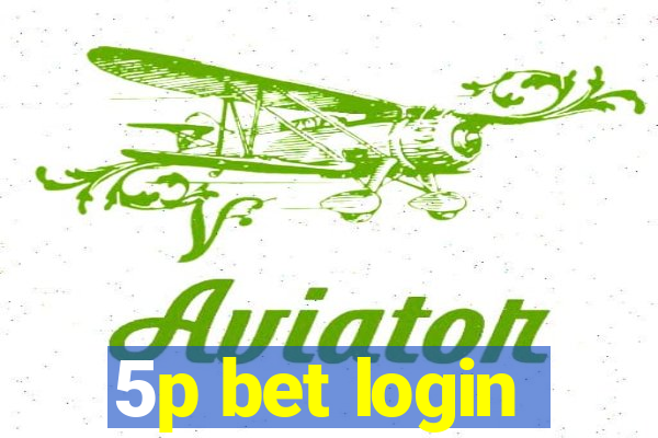 5p bet login